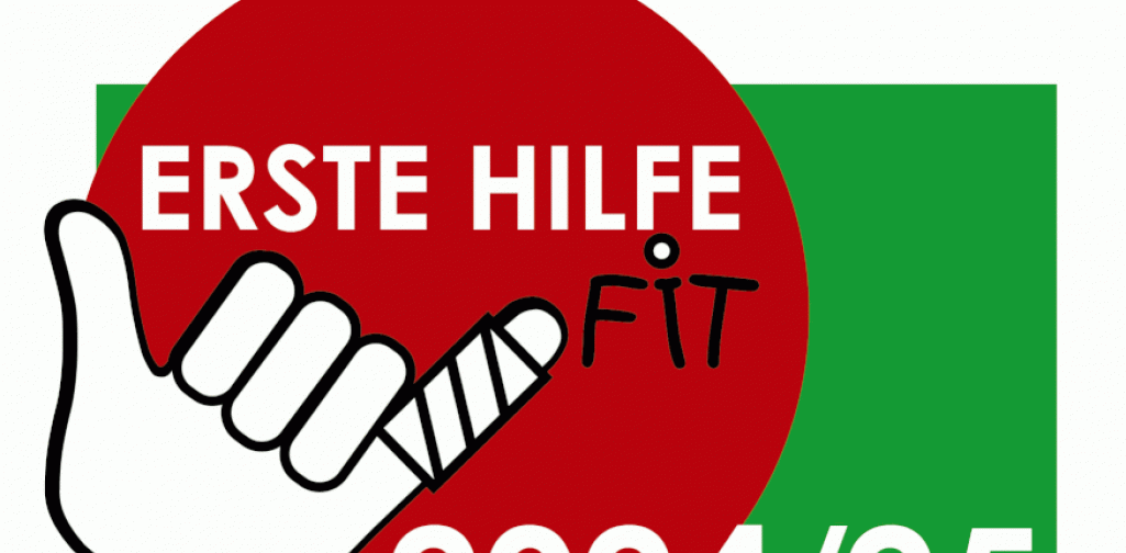 Erst Hilfe Fit 2024/2025 - Unsere Schule ist sicher!